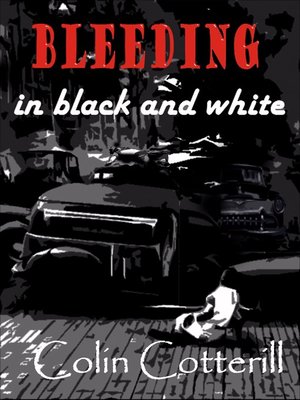 cover image of Bleeding in Black and White